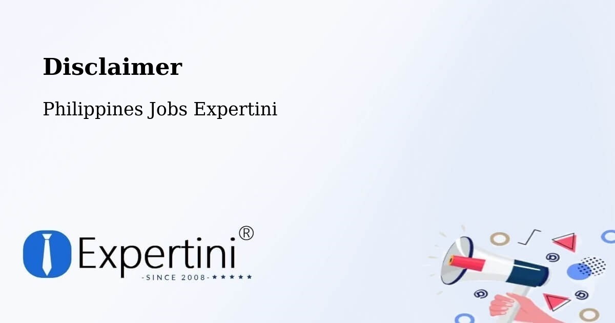 Disclaimer – Macarse - Philippines Jobs Expertini